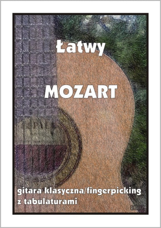 Contra "Łatwy Mozart - gitara klasyczna/fingerpicking z tabulaturami"