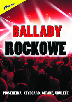 Absonic "Ballady rockowe na keyboard, gitarę, ukulele"