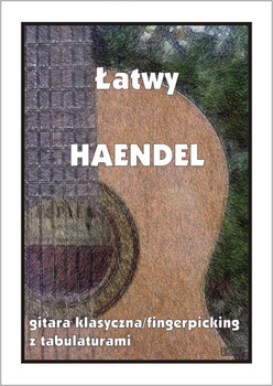 Contra "Łatwy Haendel - gitara klasyczna/fingerpicking z tabulaturami"