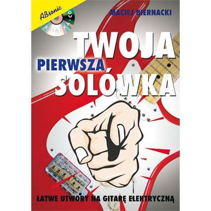 "Twoja Pierwsza Solówka" Maciej Biernacki