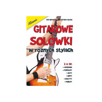 "Gitarowe solówki w różnych stylach" Krzysztof Błaś