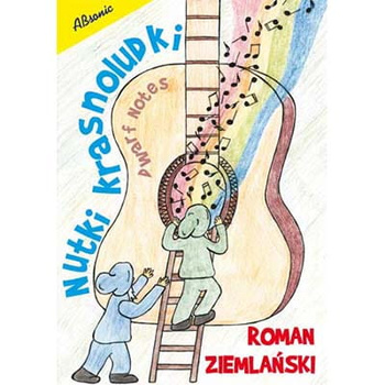 "Nutki Krasnoludki" Roman Ziemlański