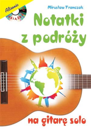 Absonic ”Notatki z podróży na gitarę solo"