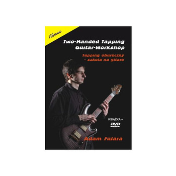 "Tapping Oburęczny - Szkoła na gitarę" Adam Fulara