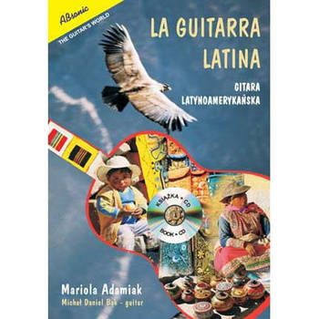 "La Guitarra Latina" Mariola Adamiak