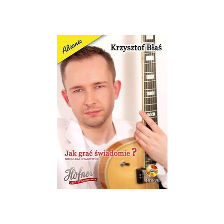 2 x DVD "Jak grać świadomie - szkoła dla gitarzystów" Krzysztof Błaś
