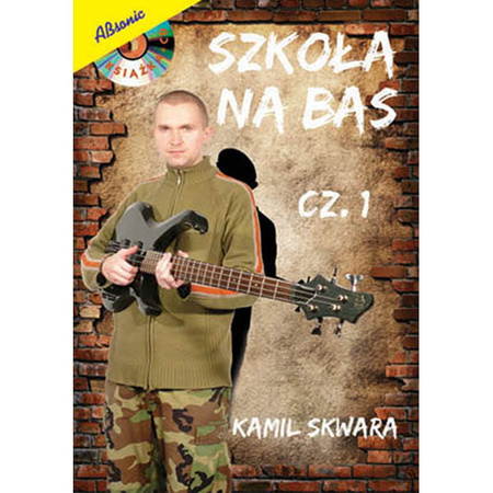"Szkoła na Bas" cz.1 Kamil Skwara