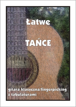 Contra "Łatwe tańce - gitara klasyczna/fingerpicking z tabulaturami"