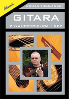 "Gitara z nauczycielem i bez" Roman Ziemlański